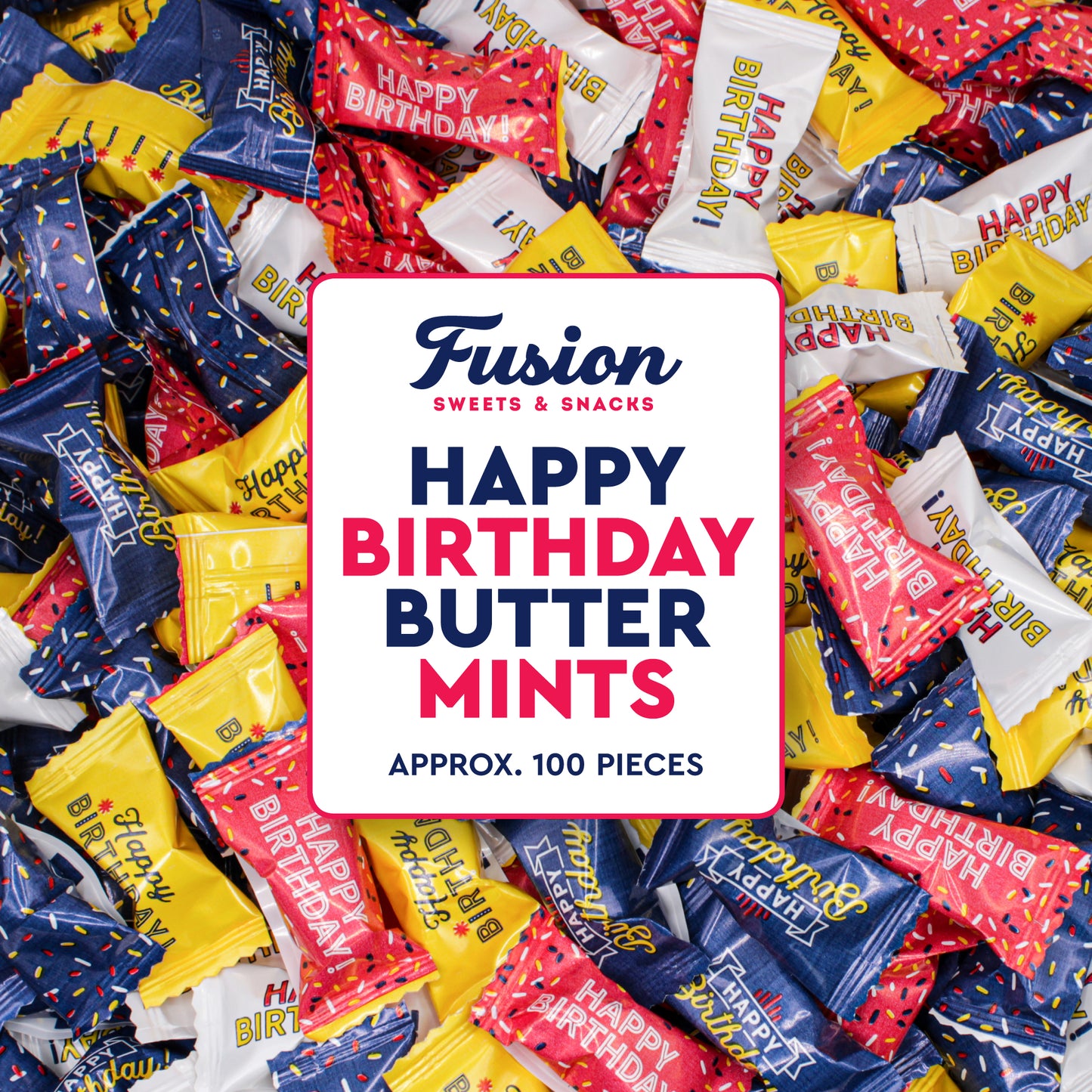 Happy Birthday Candy Buttermints 100 Pieces, Individually Wrapped – Birthday Party Favors, After Dinner Mints, Angel Mints, Quinceanera Party Favors, Buttermints | Kosher Certified Sweet Treats